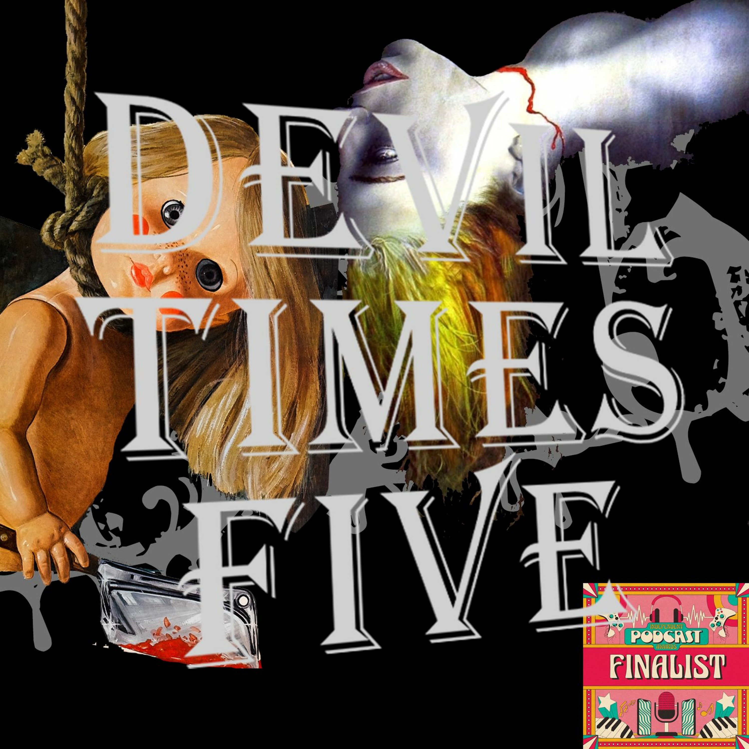 Devil Times Five horror podcast