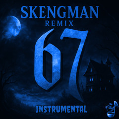 (67) 6ix7even - Skengman | 🎃Halloween Special👻 (The Cheff Remix Instrumental 2025)