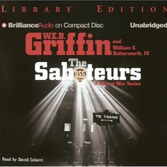 [ACCESS] EBOOK 📂 The Saboteurs (Men at War Series) by  W.E.B. Griffin,William E. But