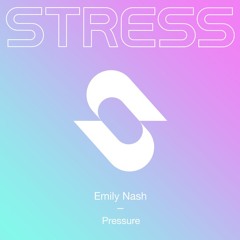 Emily Nash - Pressure (Extended Mix)