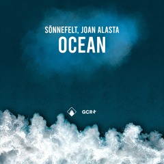 Sönnefelt & Joan Alasta - Ocean