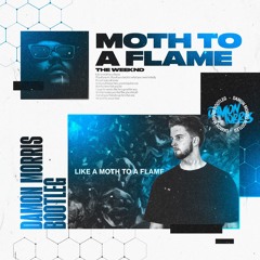 The Weeknd - Moth To A Flame (Damon Morris Bootleg)