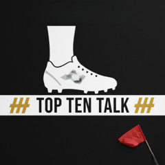 TOP TEN TALK