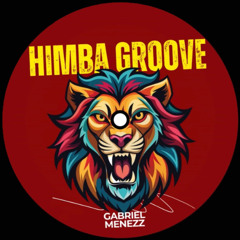 Gabriel Menezz - Himba Groove (Original Mix) [FREE DOWNLOAD]