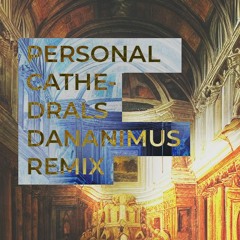 Aly & AJ - Personal Cathedrals (Dananimus remix)