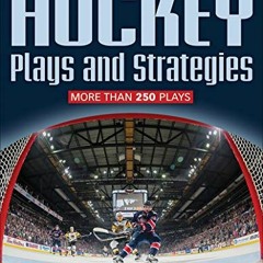[Read] PDF 🖋️ Hockey Plays and Strategies by  Mike Johnston &  Ryan Walter EBOOK EPU
