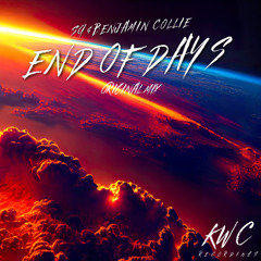 SQ & Benjamin Collie - End Of Days - (Original ) - (Back Catalogue)