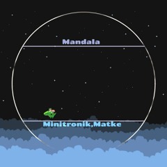 Minitronik,Matke - Mandala (Original Mix) [Happy Days Records] Out Now!!!