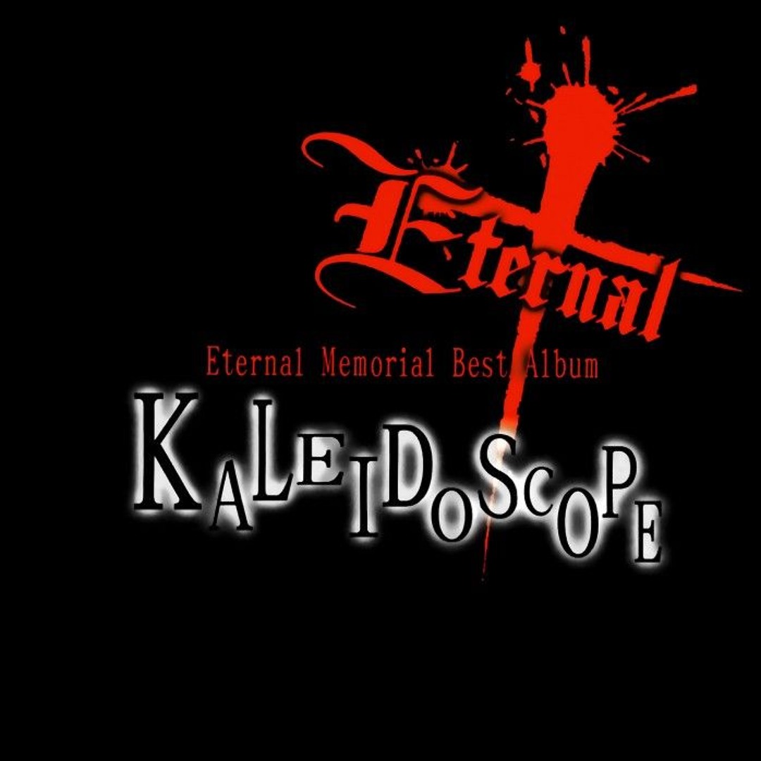 Eternal Memorial Album / KALEIDOSCOPE