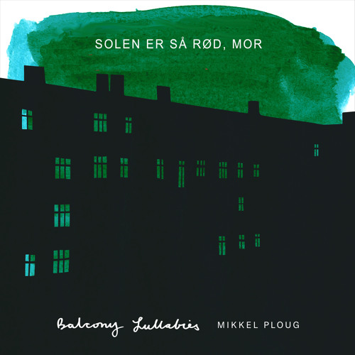 Solen er så rød, mor