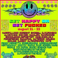 [FREE DL] RUMBLERAGGA LIVE @ GET HAPPY OR GET FUCKED (AUG. 28-29, 2021)