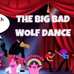 The Big Bad Wolf Song
