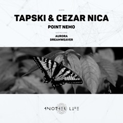 Tapski & Cezar Nica - Aurora (Original Mix) [Another Life Music]