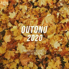 Estações - Outono 2020