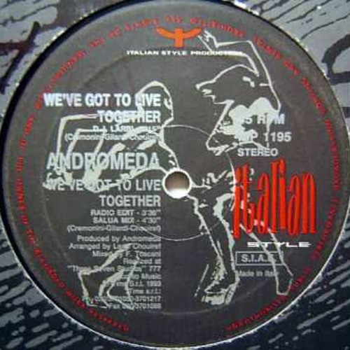 ANDROMEDA  -  WE'VE GOT TO LIVE TOGETHER