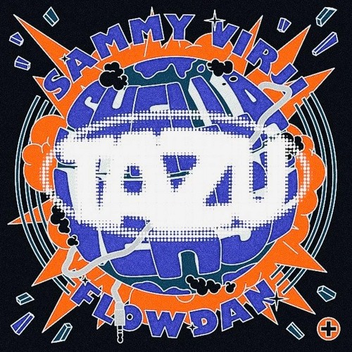 Sammy Virji, Flowdan - Shella Verse (Tazu Remix)