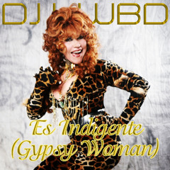 Crystal Waters Feat. La Tigresa del Oriente - Es Indigente (Gypsy Woman)(DJKWBD Remix)