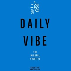 Daily Vibe 30