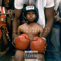 ghetto symphony ft. KELO, G Ambrose & UNTiTLED