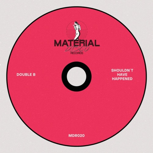 Double B - Shouldn't Have Happened