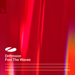 Feel The Waves
