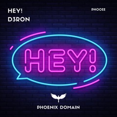 D3ron - Hey! (Original Mix)