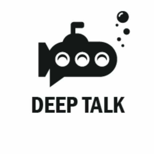 Deep talking. Deep talk. Bizarre habits. Deep talk. Deep talking.