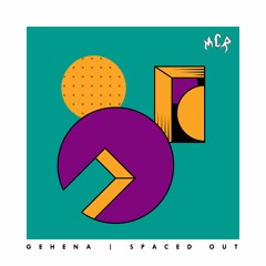 Gehena - Spaced Out