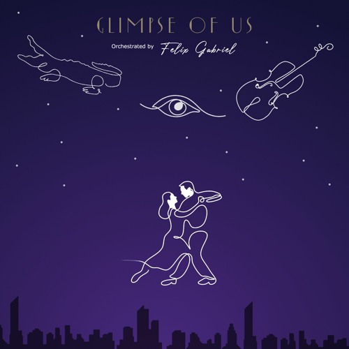 Glimpse Of Us (Orchestral Version)