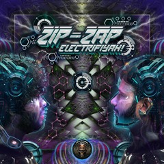 Zip Zap - Electrifiyah! - Preview Mix