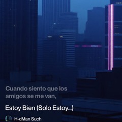 estoy-bien-(alternative dark indie house).