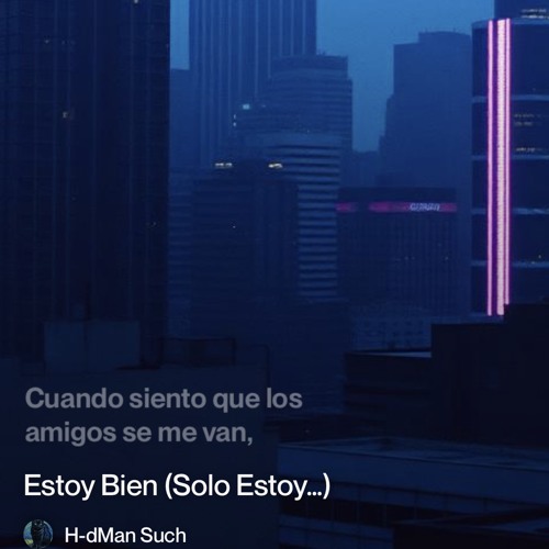 estoy-bien-(alternative dark indie house).