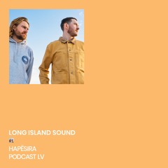 Long Island Sound ■ Hapësira Podcast LV
