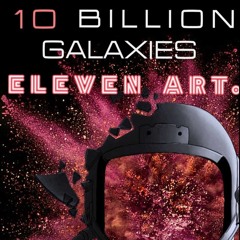 ELEVEN Art. 10BillionGalaxies 002