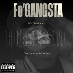 Fo Gansta