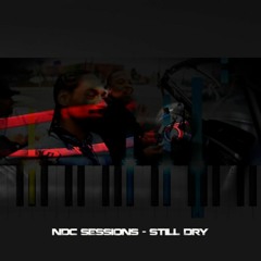 NDC Sessions 137 - Still Dry