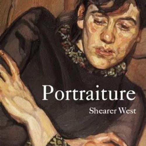 [GET] EBOOK 📂 Portraiture (Oxford History of Art) by  Shearer West PDF EBOOK EPUB KI