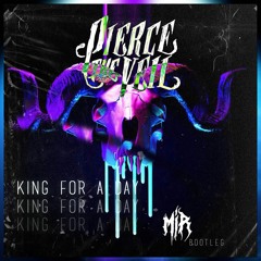 KING FOR A DAY [MIR BOOTLEG]