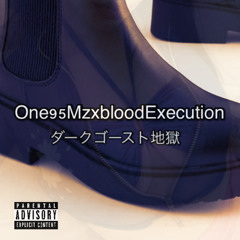 One95MzxbloodExecution