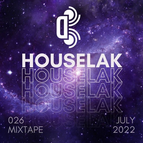 Mixtape House Lak ( Vol: 026 ) - Viet Chill Tổng hợp Track Hit