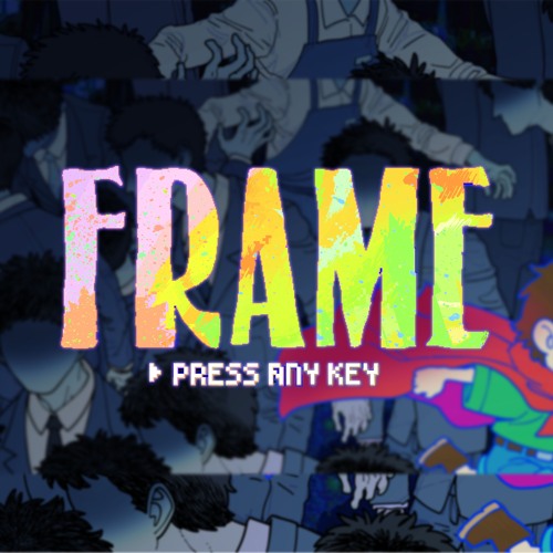 FRAME (Press Any Key) - 곽춘식 작곡캠프