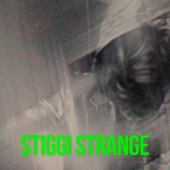 STIGGI STRANGE ✳️ TRULALAND ✳️  MINI MIXTAPE