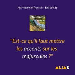 Il faut mettre les accents sur les majuscules en français ?
