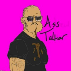 ASS TALKER (Feat. Dauhaus)
