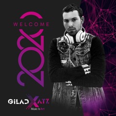New test Set For 2020 By DJ Gilad Katz  UNOFFICIAL