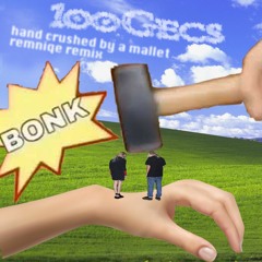 100 gecs - hand crushed by a mallet (remniqe remix) FREE DL