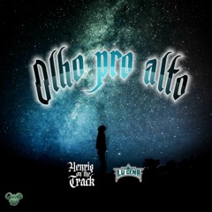 Olho pro alto - Henriqonthetrack feat Lu Cena .wav