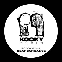 Kooky Music Podcast #41 - DEAF CAN DANCE