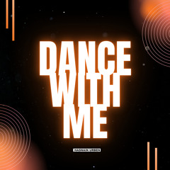 Dance With Me