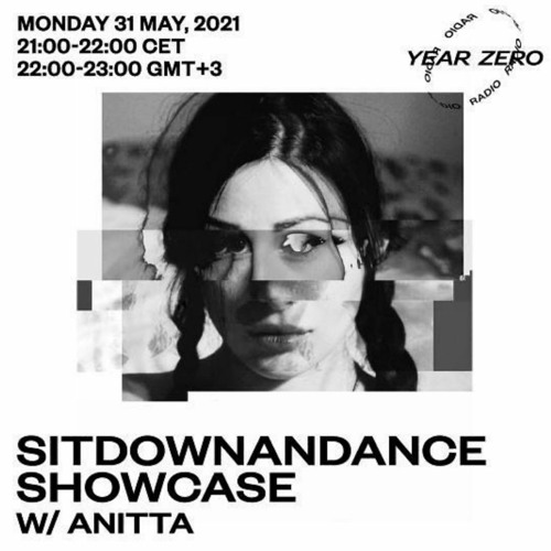 Sitdownandance showcase w/Anitta Year Zero